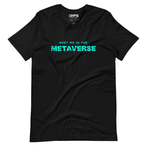 Meet Me In The Metaverse T-Shirt