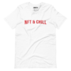 NFT & Chill T-Shirt