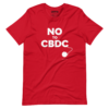 No To CBDC T-Shirt
