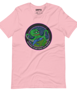 Pepe Nothing Is Beyond Our Reach T-Shirt 2 Pepe Nothing Is Beyond Our Reach T Shirt 3