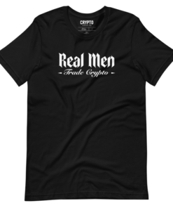 Real Men Trade Crypto T-Shirt Real Men Trade Crypto T-Shirt