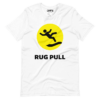Rug Pull T-Shirt