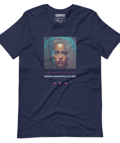 Satoshi Nakamoto is a Girl T-Shirt