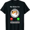 Shiba T-Shirt Funny Inu Shirt Calling Inu Dog Owner Humor