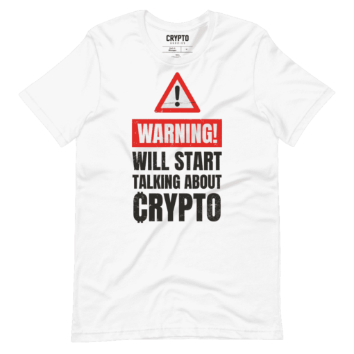 Warning Will Start Talking About Crypto T-Shirt