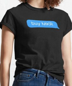 Maker T-Shirt Buy MKR