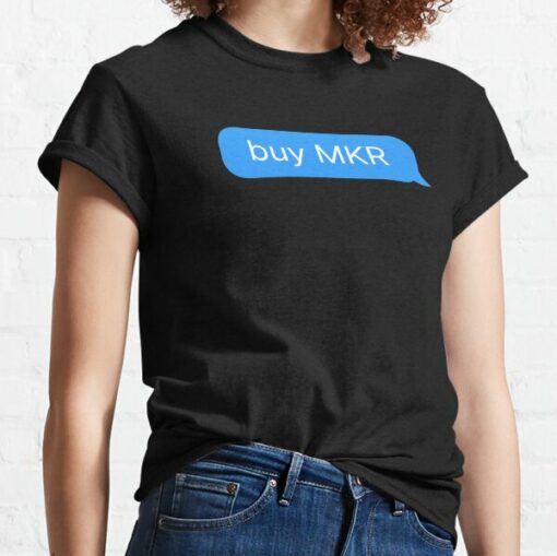 Maker T-Shirt Buy MKR