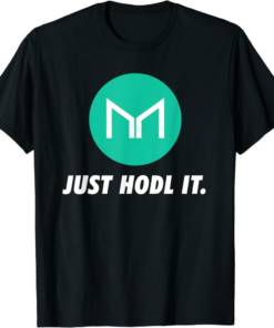 Maker T-Shirt Just Hodl It