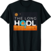 PancakeSwap T-Shirt The Long Hodl