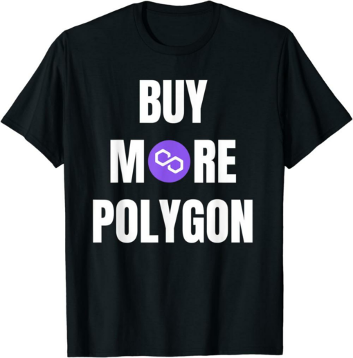 Polygon T-Shirt Buy More Polygon