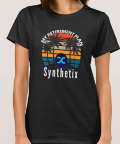 Synthetix T-Shirt Synthetix Is My Retirement Plan