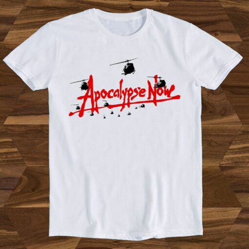 Apocalypse Now T-Shirt Vietnam Epic War Funny Meme