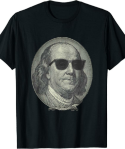 Ben Franklin T-Shirt The Benjamin It’s All About Vintage