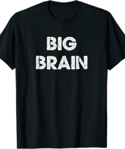 Big Brain Magazine T-Shirt Big Brain Intelligence Smart