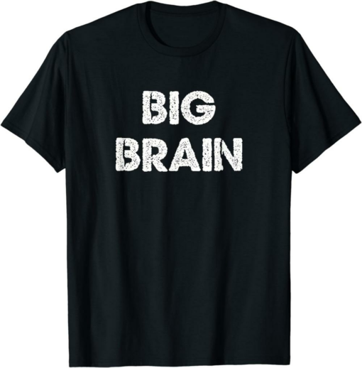 Big Brain Magazine T-Shirt Big Brain Intelligence Smart
