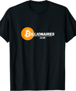 Bitcoin Billionaire Club T-Shirt Cryptocurrency Blockchain