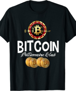 Bitcoin Billionaire Club T-Shirt Cryptocurrency Investors