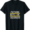 Bitcoin Billionaire Club T-Shirt Future Funny Rich Crypto