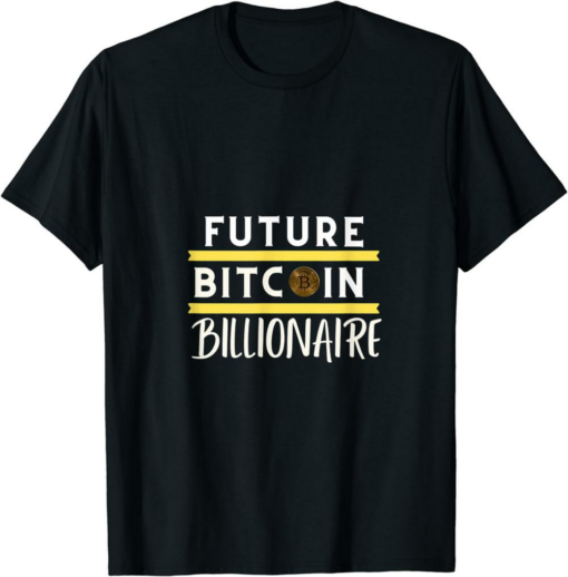 Bitcoin Billionaire Club T-Shirt Future Funny Rich Crypto