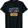 Bitcoin Master T-Shirt Master Of Coin Funny Crypto
