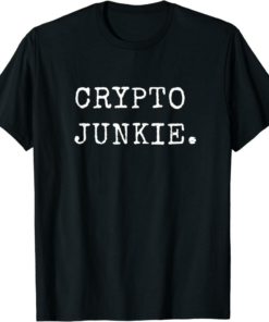 Crypto Com T-Shirt Junkie Cryptocurrency Trader Trading