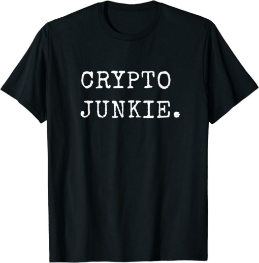 Crypto Com T-Shirt Junkie Cryptocurrency Trader Trading