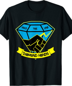 Diamond Hands T-Shirt Hold The Line Crypto Trendy