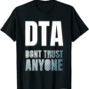 Don’t Trust Anyone T-Shirt Anarchism Chaos Disorder