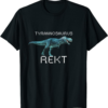 Get Rekt T-Shirt Tyrannosaurus Rekt T By Rex FPS Video Gamer
