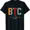In Bitcoin We Trust T-Shirt Btc Cryptocurrency Blockchain