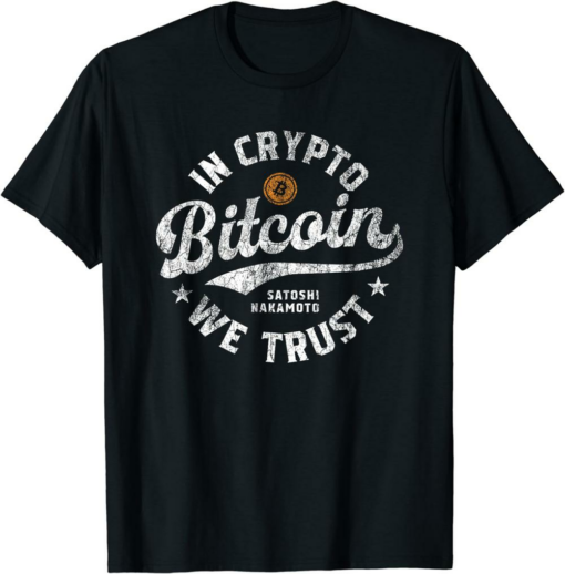 In Bitcoin We Trust T-Shirt In Crypto We Trust Blockchain