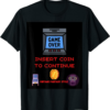 Insert Coin T-Shirt