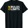 No Mo Rules T-Shirt No Rules No Limits Grunge Rebel Punk
