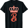 Queen B T-Shirt Bee Letter B Crown Alphabet Monogram Bride