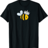 Queen B T-Shirt Queen Bee Bumble Bee With Crown