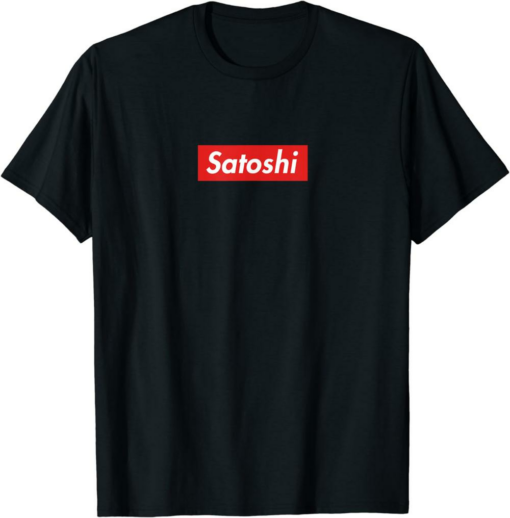 Satoshi Nakamoto T-Shirt Supremely Funny Super Meme