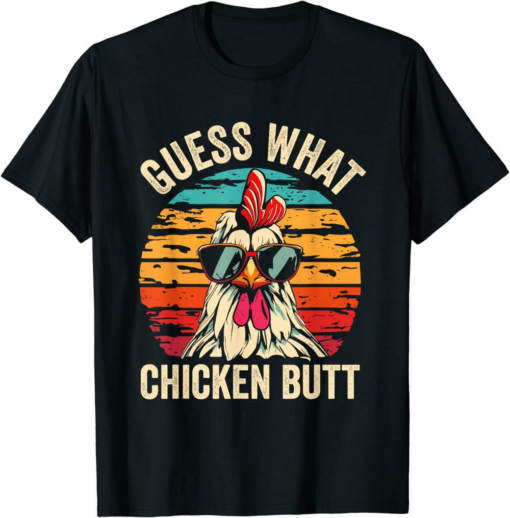 What A Meme T-Shirt Guess What Chicken Butt Retro Vintage