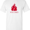 You Died T-Shirt Game Over Video Gamer Trendy Quote Vintage