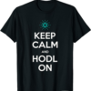ADA Coin T-Shirt Funny Cardano Keep Calm And Hodl On