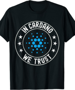 ADA Coin T-Shirt Vintage In Cardano We Trust
