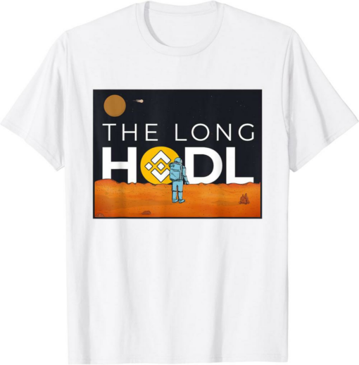 BNB Coin T-Shirt The Long Hodl To The Moon Crypto Item