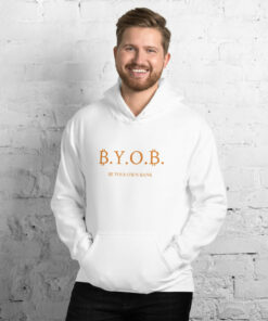 Be Your Own Bank Bitcoin Hoodie