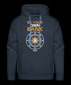 Be Your Own Bank Bitcoin Hoodie Sweatshirt Be Your Own Bank Bitcoin Hoodie Sweatshirt