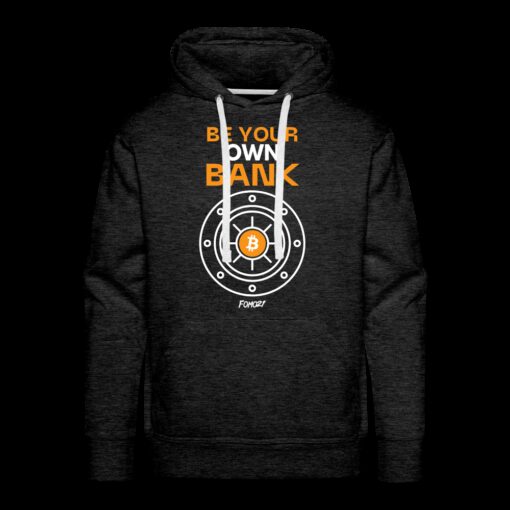 Be Your Own Bank Bitcoin Hoodie Sweatshirt