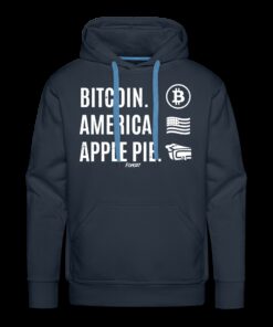 Bitcoin America Apple Pie Hoodie Sweatshirt Bitcoin America Apple Pie Hoodie Sweatshirt