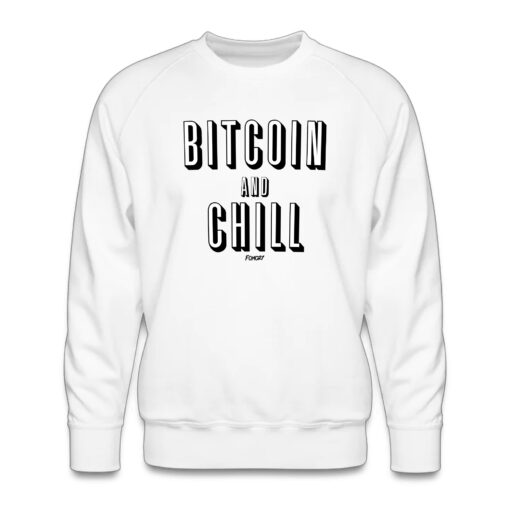 Bitcoin And Chill Crewneck Sweatshirt