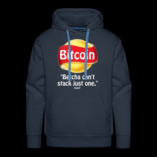 Bitcoin Betcha Can’t Stack Just One Hoodie Sweatshirt