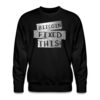 Bitcoin Fixed This Crewneck Sweatshirt