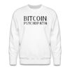 Bitcoin Psychopath Crewneck Sweatshirt