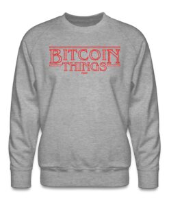 Bitcoin Things Crewneck Sweatshirt 3 Bitcoin Things Crewneck Sweatshirt 4